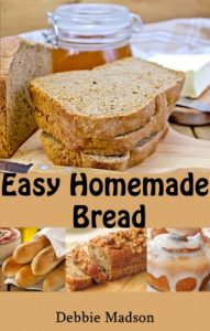 Baixar Easy Homemade Bread: 50 simple and delicious recipes (Bakery Cooking Series Book 2) (English Edition) pdf, epub, eBook