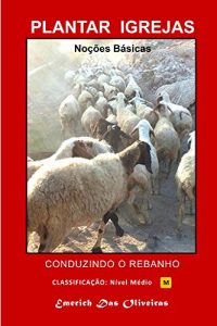 Baixar Plantar Igrejas: Conduzindo o rebanho pdf, epub, eBook