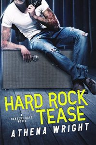 Baixar Hard Rock Tease: A Rock Star Romance (Darkest Days Book 1) (English Edition) pdf, epub, eBook