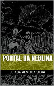 Baixar Portal da Neblina pdf, epub, eBook