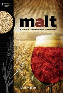 Baixar Malt: A Practical Guide from Field to Brewhouse (Brewing Elements) pdf, epub, eBook