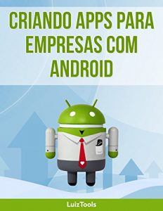 Baixar Criando apps para empresas com Android pdf, epub, eBook