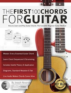 Baixar Guitar: The First 100 Chords for Guitar: How to Learn and Play Guitar Chords: The Complete Beginner Guitar Method (English Edition) pdf, epub, eBook