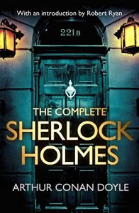 Baixar The Complete Sherlock Holmes: with an introduction from Robert Ryan (English Edition) pdf, epub, eBook