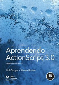 Baixar Aprendendo ActionScript 3.0: Guia para Iniciantes pdf, epub, eBook
