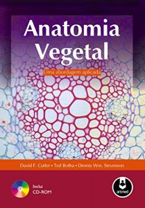 Baixar Anatomia Vegetal: Uma Abordagem Aplicada pdf, epub, eBook