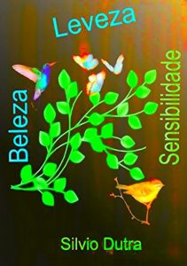 Baixar Leveza, Beleza E Sensibilidade pdf, epub, eBook