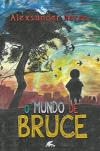 Baixar O Mundo de Bruce pdf, epub, eBook