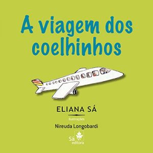 Baixar A viagem dos coelhinhos (Babybooks) pdf, epub, eBook