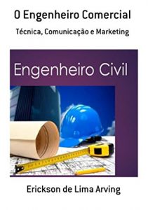 Baixar O Engenheiro Comercial pdf, epub, eBook