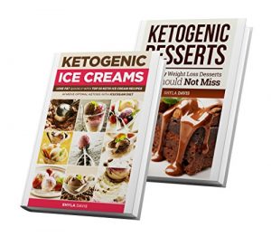 Baixar Ketosis: Ketogenic Diet: 2 in 1 Box Set: Includes over 100 Top Ketogenic Dessert and Ice Cream Recipes (diabetes, diabetes diet, paleo, paleo diet, low … diet, weight loss Book 4) (English Edition) pdf, epub, eBook
