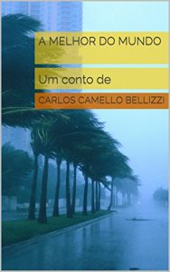 Baixar A Melhor do Mundo: Um conto de pdf, epub, eBook
