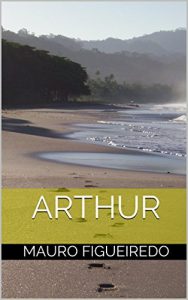 Baixar ARTHUR (DO OUTRO LADO DA CERCA) pdf, epub, eBook