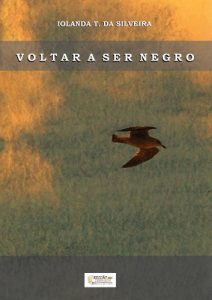 Baixar VOLTAR A SER NEGRO: Um negro Angolano criado em Portugal pdf, epub, eBook