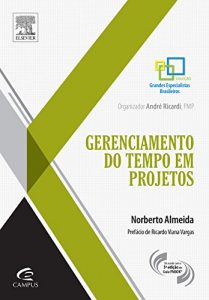 Baixar Gerenciamento de tempo em projetos pdf, epub, eBook