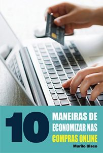 Baixar 10 Maneiras de economizar nas compras online pdf, epub, eBook