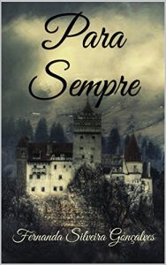 Baixar Para Sempre (Para Sempre Saga Livro 1) pdf, epub, eBook