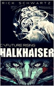 Baixar HALKHAISER (FUTURE RISING Livro 1) pdf, epub, eBook