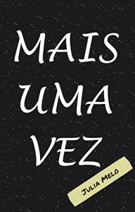 Baixar Mais Uma Vez pdf, epub, eBook