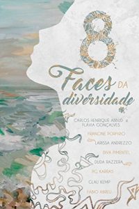 Baixar 8 faces da diversidade pdf, epub, eBook