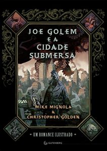 Baixar Joe Golem e a cidade submersa pdf, epub, eBook