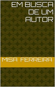 Baixar Em busca de um autor pdf, epub, eBook