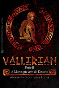Baixar Vallirian: A Morte que vem do Deserto – Portuguese Version pdf, epub, eBook