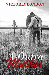 Baixar A Outra Mulher pdf, epub, eBook