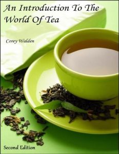 Baixar An Introduction To The World Of Tea (English Edition) pdf, epub, eBook
