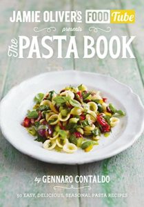 Baixar Jamie’s Food Tube: The Pasta Book (Jamie Olivers Food Tube 4) pdf, epub, eBook
