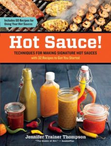 Baixar Hot Sauce!: Techniques for Making Signature Hot Sauces, with 32 Recipes to Get You Started; Includes 60 Recipes for Using Your Hot Sauces (English Edition) pdf, epub, eBook