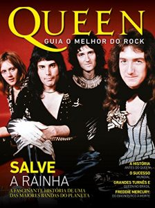 Baixar Guia o Melhor do Rock Ed.01 Queen pdf, epub, eBook