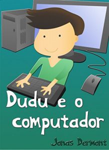 Baixar Dudu e o Computador pdf, epub, eBook