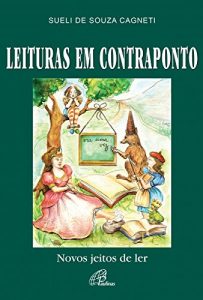 Baixar Leituras em contraponto: Novos jeitos de ler pdf, epub, eBook