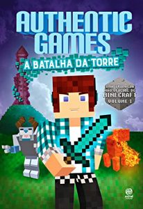 Baixar AuthenticGames: A batalha da Torre pdf, epub, eBook