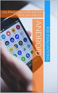Baixar Android: 201 Perguntas e Respostas de Especialistas pdf, epub, eBook
