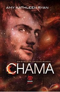 Baixar Chama (Em busca de um novo mundo) pdf, epub, eBook