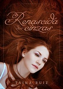 Baixar Renascida das Cinzas pdf, epub, eBook