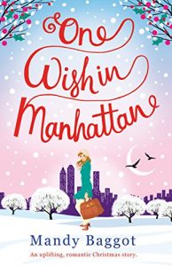 Baixar One Wish in Manhattan: An uplifting, romantic Christmas story (English Edition) pdf, epub, eBook