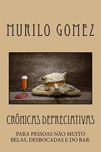 Baixar cronicas depreciativas pdf, epub, eBook