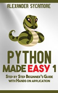 Baixar Python: Python Made Easy 1: Hacking: Beginners (English Edition) pdf, epub, eBook
