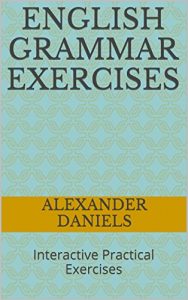 Baixar English Grammar Exercises: Interactive Practical Exercises (English Edition) pdf, epub, eBook
