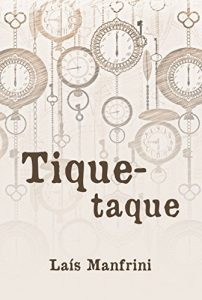 Baixar Tique-taque pdf, epub, eBook
