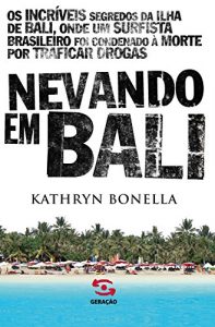 Baixar Nevando em Bali pdf, epub, eBook