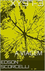 Baixar XY97-3: A VIAGEM pdf, epub, eBook