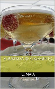 Baixar A Surpresa de Casamento pdf, epub, eBook