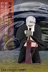 Baixar Projeto Reformador, Reira pdf, epub, eBook