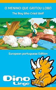 Baixar O Menino que Gritou Lobo pdf, epub, eBook