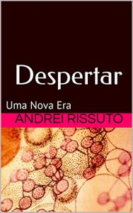 Baixar Despertar: Uma Nova Era pdf, epub, eBook
