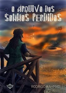 Baixar O Arquivo dos Sonhos Perdidos pdf, epub, eBook